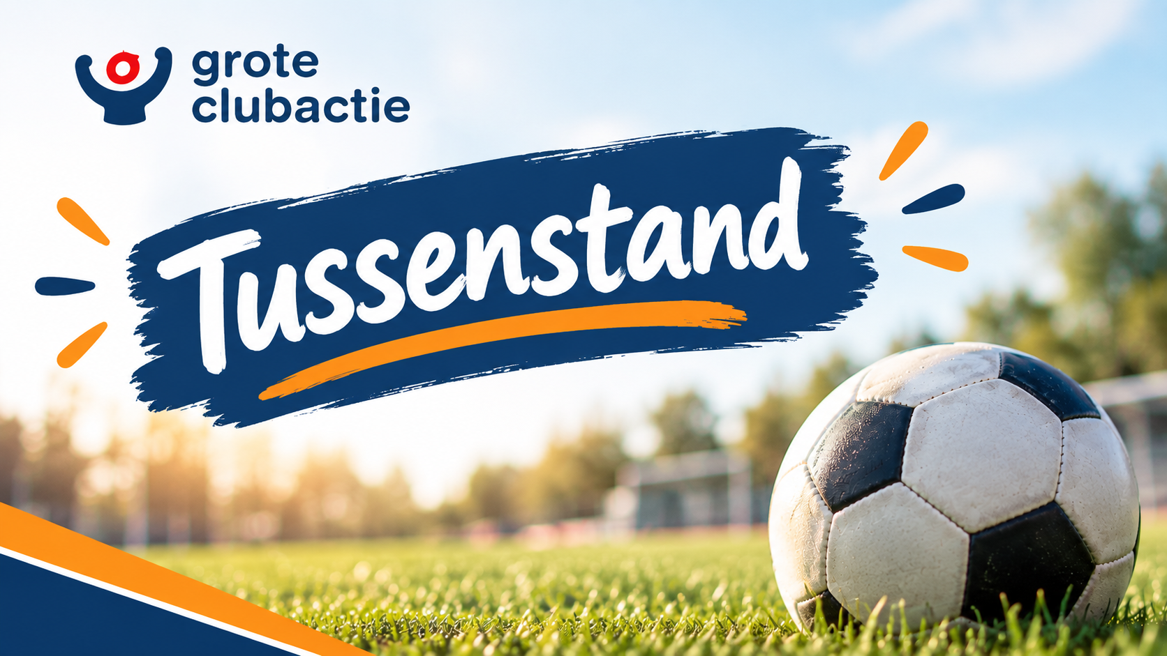 Tussenstand Grote Clubactie